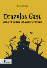 Draculas Gast - Stoker, Bram