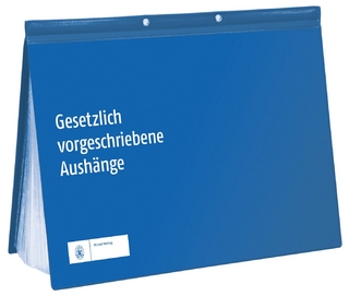 Gesetzlich vorgeschriebene Aushänge