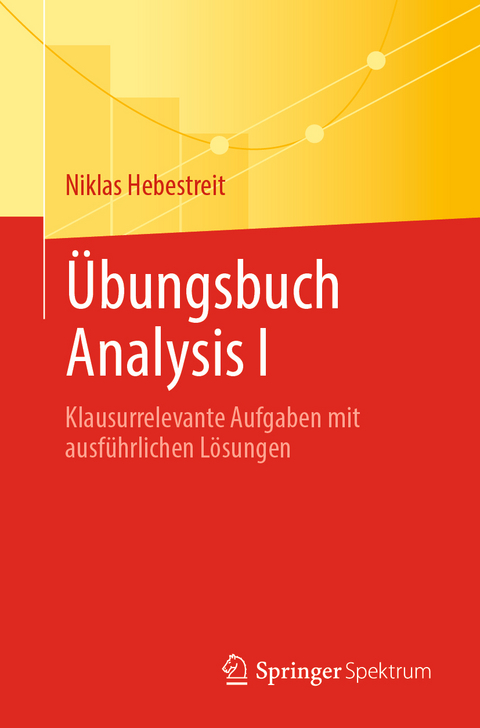 Übungsbuch Analysis I - Niklas Hebestreit