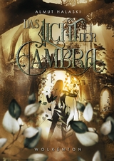 Das Licht der Cambra - Almut Halaski