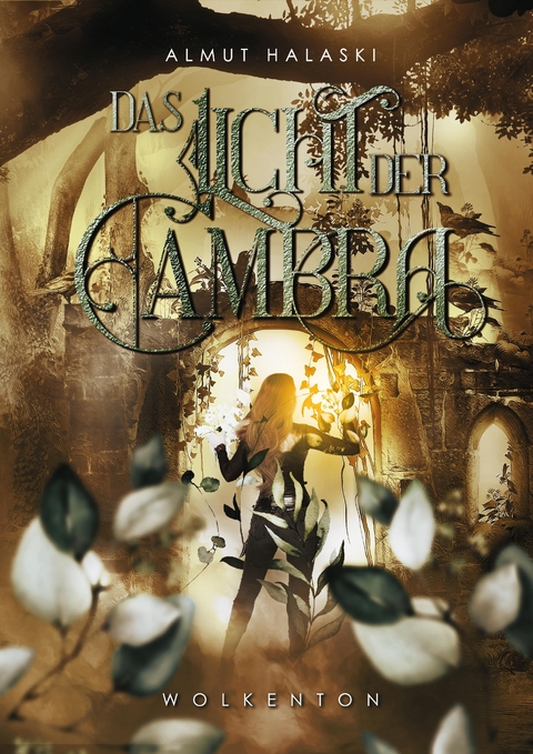 Das Licht der Cambra - Almut Halaski