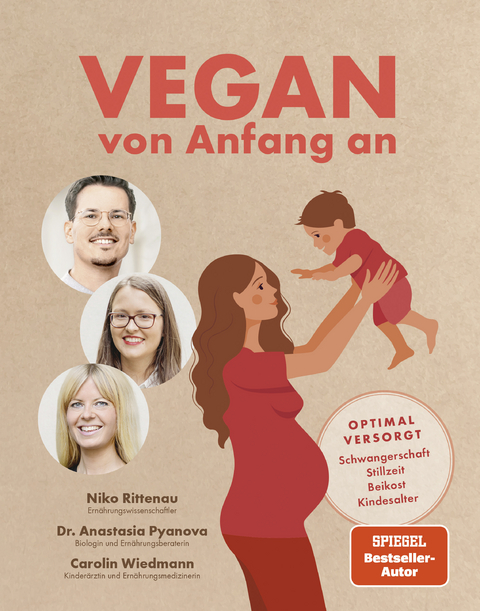 Vegan von Anfang an - Niko Rittenau, Anastasia Pyanova, Carolin Wiedmann