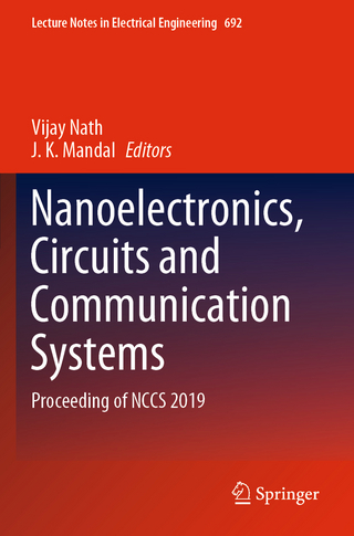 Nanoelectronics, Circuits and Communication Systems