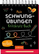 Mein Schwung&uuml;bungen-Kritzkratz-Buch