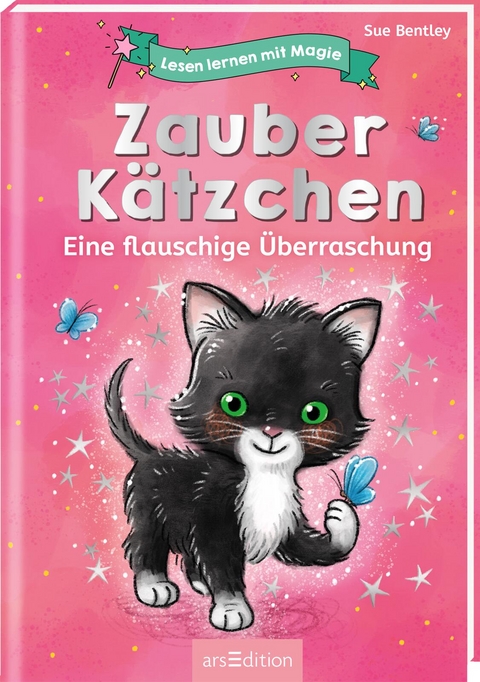 Lesen lernen mit Magie: Zauberk&auml;tzchen - Sue Bentley
