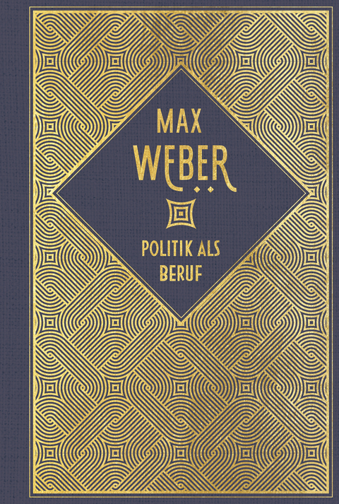 Politik als Beruf - Max Weber