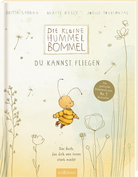 Die kleine Hummel Bommel &ndash; Du kannst fliegen - Britta Sabbag, Maite Kelly