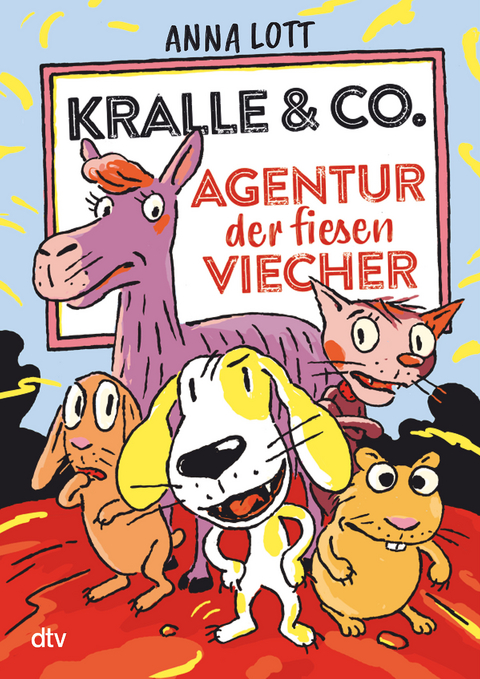 Kralle & Co. &ndash; Agentur der fiesen Viecher - Anna Lott