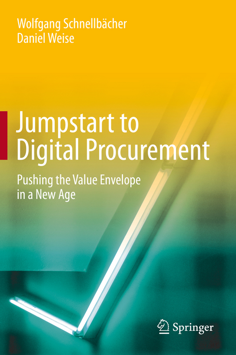 Jumpstart to Digital Procurement - Wolfgang Schnellb&auml;cher, Daniel Weise