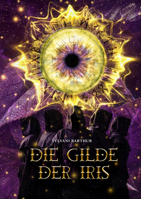 Die Gilde der Iris - Sylvani Barthur