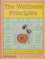The Wellness Principles - Gary Deng