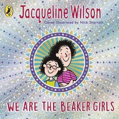 We Are The Beaker Girls - Jacqueline Wilson
