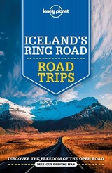 Lonely Planet Iceland's Ring Road - Lonely Planet; Averbuck, Alexis; Bain, Carolyn; Bremner, Jade; Dixon, Belinda