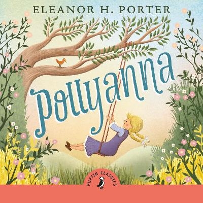 Pollyanna - Eleanor H. Porter