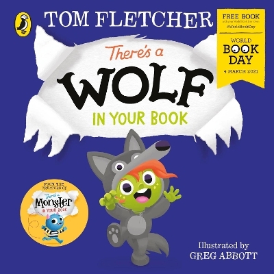 There's a Wolf in Your Book: World Book Day 2021 - Tom Fletcher