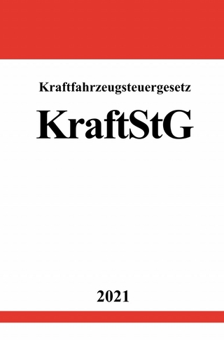 Kraftfahrzeugsteuergesetz (KraftStG)