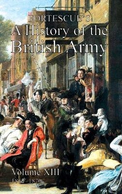 Fortescue's History of the British Army