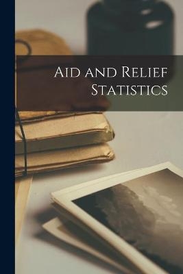 Aid and Relief Statistics -  Anonymous