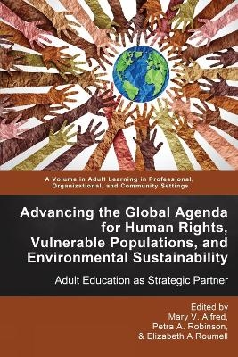 Advancing the Global Agenda for Human Rights, Vulnerable Populations, and Environmental Sustainability - 