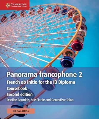Panorama francophone 2 Coursebook with Digital Access (2 Years) - Dani&egrave;le Bourdais, Sue Finnie, Genevi&egrave;ve Talon
