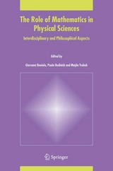 The Role of Mathematics in Physical Sciences - 