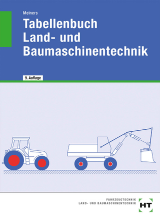 eBook inside: Buch und eBook Tabellenbuch Land- und Baumaschinentechnik