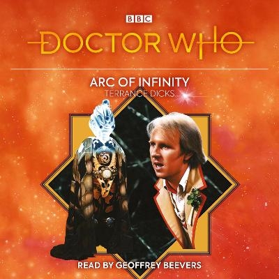 Doctor Who: Arc of Infinity - Terrance Dicks