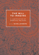 The Will to Imagine - J. L. Schellenberg