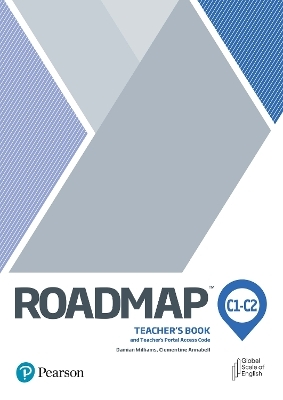 Roadmap C1-C2 Teacher's Book with Teacher's Portal Access Code - Damian Williams, Clementine Annabell, Monica Berlis