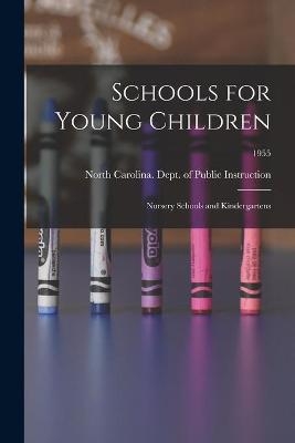 Schools for Young Children