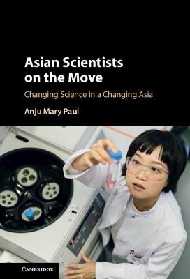 Asian Scientists on the Move - Anju Mary Paul
