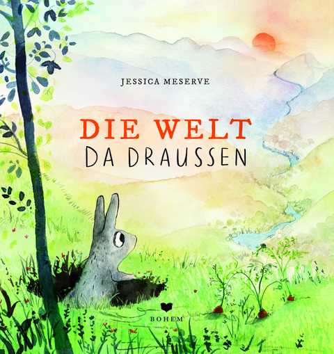 Die Welt da drau&szlig;en - Jessica Meserve