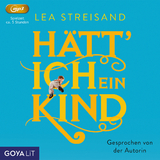 H&auml;tt' ich ein Kind - Lea Streisand