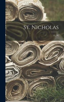 St. Nicholas; 25, p1 -  Anonymous
