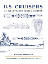 U.S. Cruisers - Friedman, Norman, PhD.