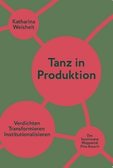 Tanz in Produktion - Katharina Weisheit