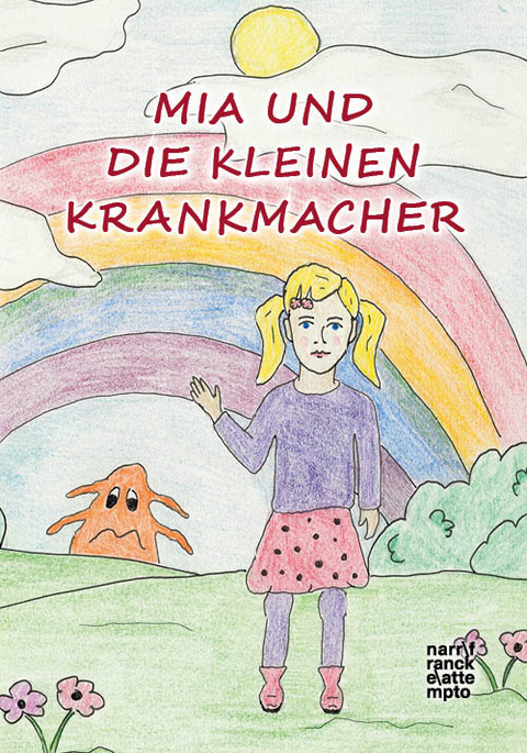 Mia und die kleinen Krankmacher - 