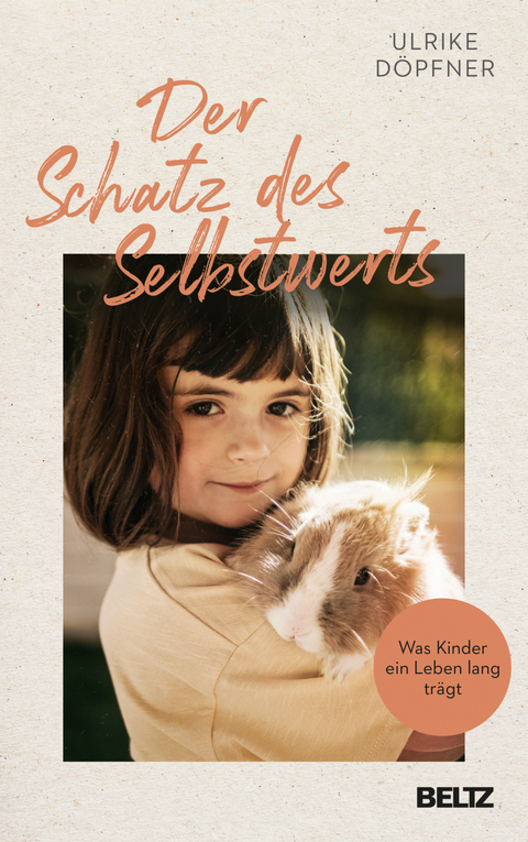 Der Schatz des Selbstwerts - Ulrike D&ouml;pfner