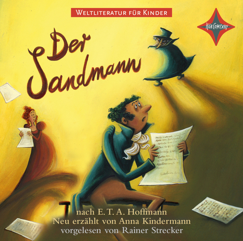 Weltliteratur f&uuml;r Kinder: Der Sandmann nach E.T.A. Hoffmann - Anna Kindermann
