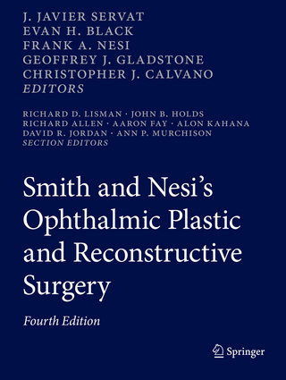 Smith and Nesi’s Ophthalmic Plastic and Reconstructive Surgery