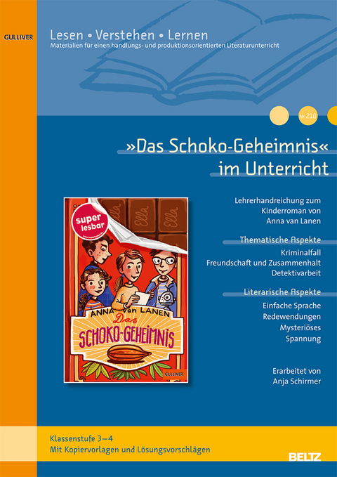 &raquo;Das Schoko-Geheimnis&laquo; im Unterricht - Anja Schirmer