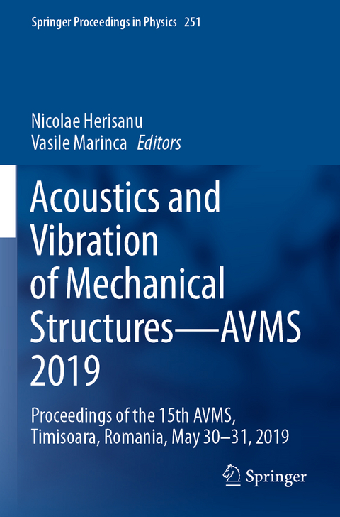 Acoustics and Vibration of Mechanical Structures&mdash;AVMS 2019 - 