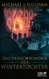 Das Verschwinden der Wintertochter - Michael J. Sullivan