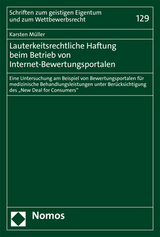 Lauterkeitsrechtliche Haftung beim Betrieb von Internet-Bewertungsportalen - Karsten M&uuml;ller