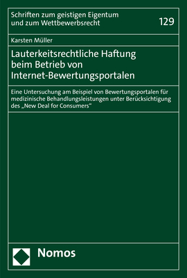 Lauterkeitsrechtliche Haftung beim Betrieb von Internet-Bewertungsportalen - Karsten M&uuml;ller