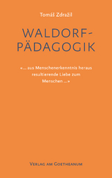 Waldorfp&auml;dagogik - Tom&aacute;&scaron; Zdražil