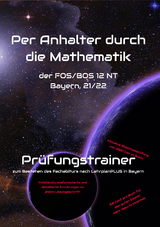 Per Anhalter durch die Mathematik - Christoph Kunkel, Uli Ludwig, Fabian D&ouml;rr