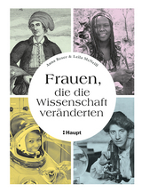 Frauen, die die Wissenschaft ver&auml;nderten - Anna Reser, Leila McNeill
