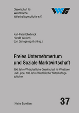 Freies Unternehmertum und Soziale Marktwirtschaft - 