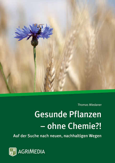 Gesunde Pflanzen &ndash; ohne Chemie?! - Thomas Miedaner